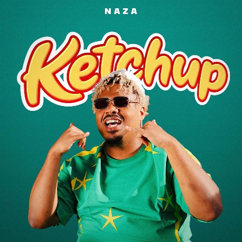 Naza — Ketchup (2026)