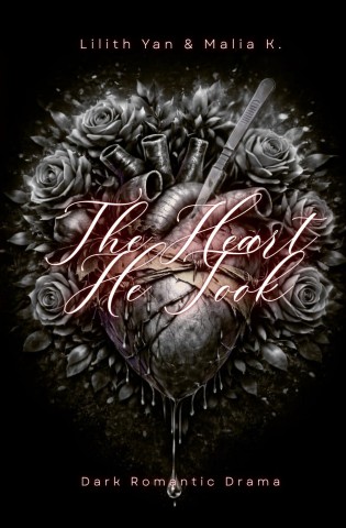 Cover: Yan, Lilith & K., Malia - The Heart He Took