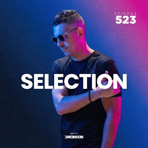 Dim3nsion — Dim3nsion Selection 523 (2026-07-24)