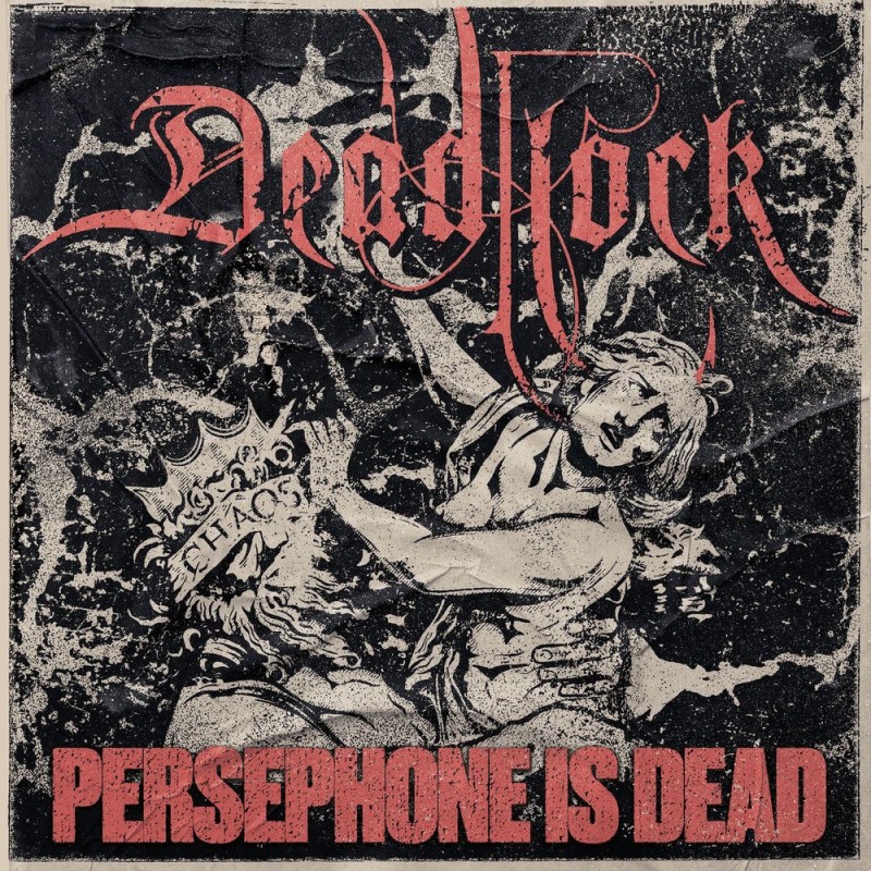 Deadlock - Persephone Is Dead [single] (2026)