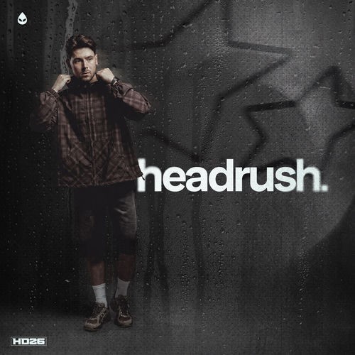 Hard Destiny — Headrush (2026)