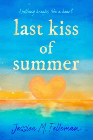 Cover: Last Kiss of Summer - Jessica M.
