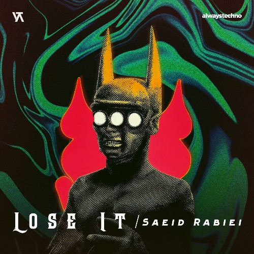 Saeid Rabiei — Lose It (2026)