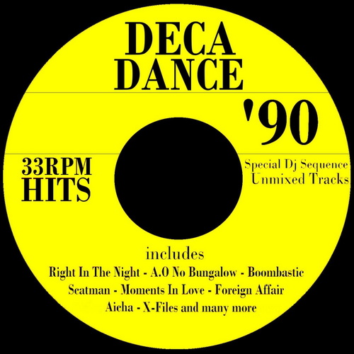 Decadance 90 (33 Rpm Hits) (2011) FLAC