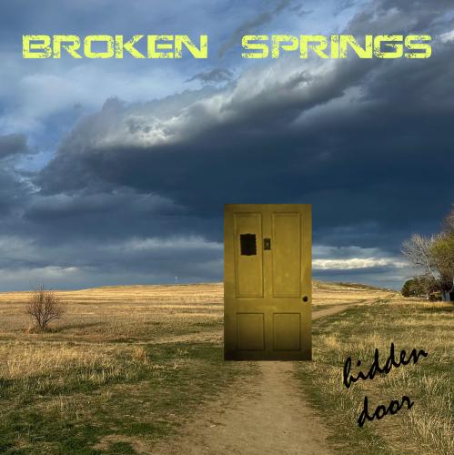 Broken Springs - Hidden Door (2026) 