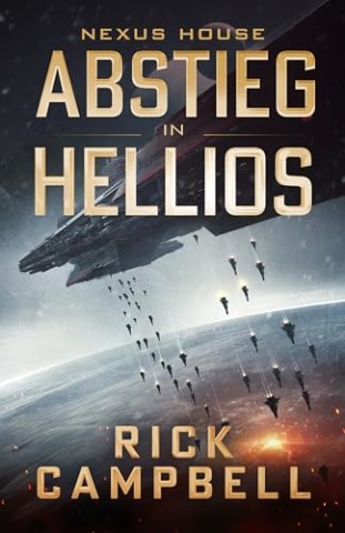 Cover: Campbell, Rick - Nexus House: Abstieg in Hellios