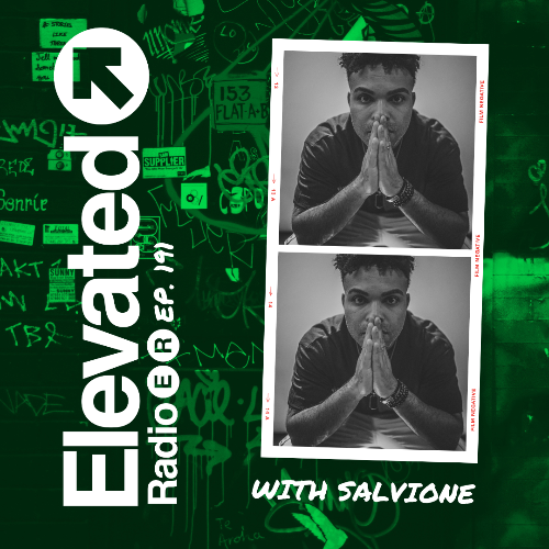 Salvione — Elevated Radio 191 (2026-07-25)