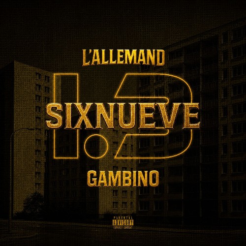 L'allemand — 1.3 Sixnueve (Feat Gambino) (2026)
