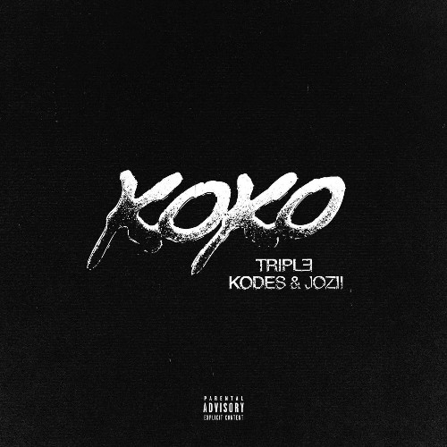 Tripl3 x Kodes x Jozii — KOKO (2026)