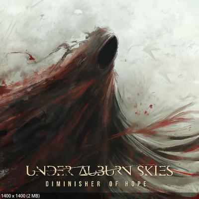 Under Auburn Skies - Diminisher Of Hope (EP) (2026)