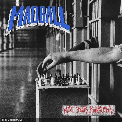 Madball - Not Your Kingdom (2026)