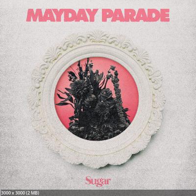 Mayday Parade - Sugar (2026)